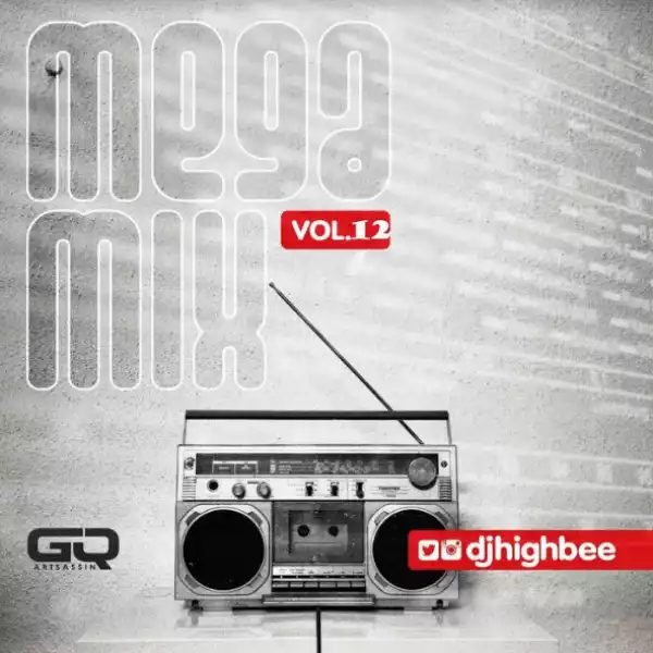 Dj Highbee - Mega Mix Vol.12